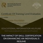 Skill Assessment, and Professional Certification